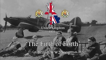 ‘The Firth of Forth’ - British WW2 Song