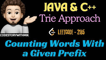 Counting Words With a Given Prefix | Brute Force | Trie | Leetcode 2185 | codestorywithMIK