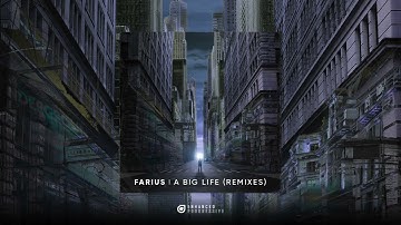 Farius - A Big Life (Sound Quelle Remix)