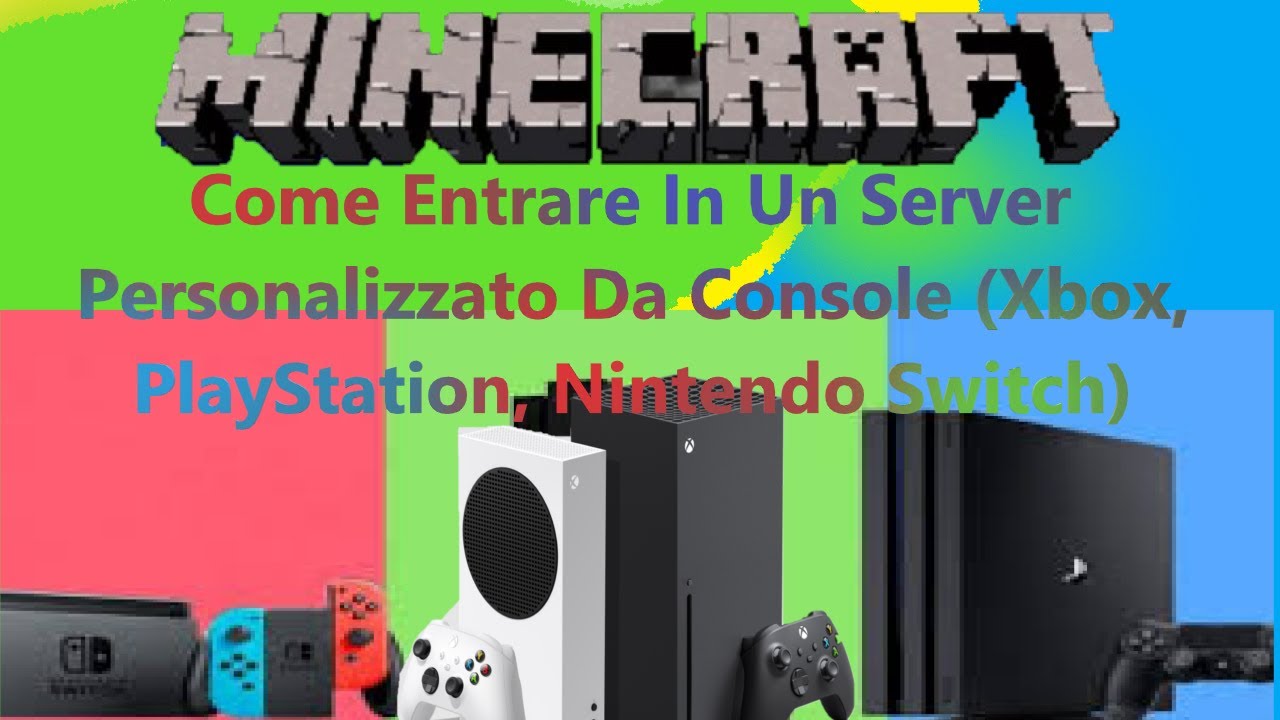 Minecraft Come Entrare In Un Server Personalizzato Da Console (Xbox, PlayStation, Nintendo