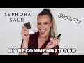 My Sephora VIB Sale Recommendations