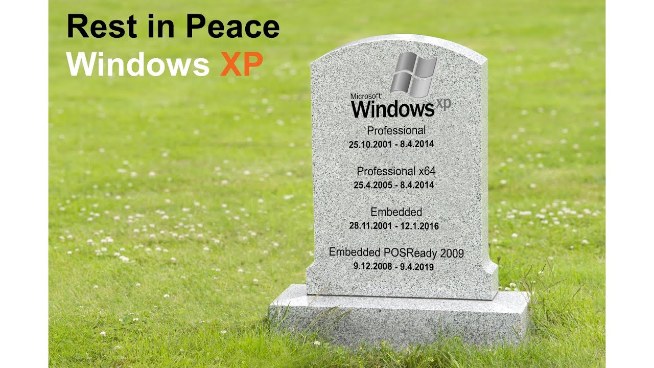 R.I.P. Windows XP (2019) - YouTube