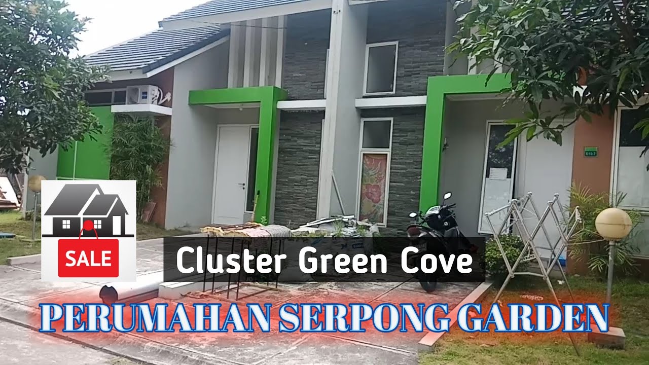Jual Rumah Serpong Garden Cluster Green Cove Cisauk Tangerang Youtube