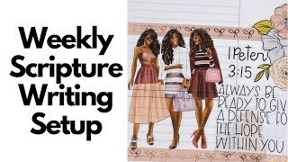 Scripture Writing Weekly Setup | featuring Print Pray Slay