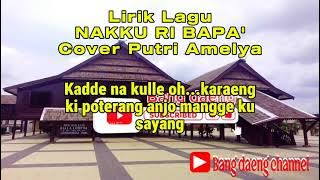 NAKKU RI BAPA' || Putri Amelya (Cover) #lagumakassar #lagumakassarterbaru
