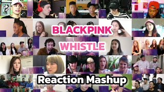 BLACKPINK 'WHISTLE' MV | Reaction Mashup