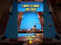 7 Ways to Make This Shot (ARE THERE MORE?) #billiards