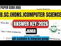B.Sc.(Hons.)Computer Science JAMIA 2026 Entrance Exam answer key