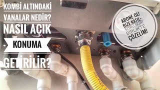 Kombinin Altındaki Vanalar Nedir Nasıl Açık Konuma Getirilir #Bosch #Baymak #Nitromix #Buderus