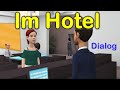 Deutsch lernen mit Dialogen | Im Hotel