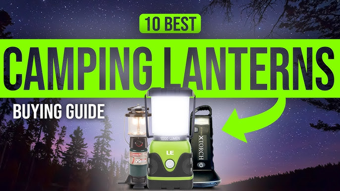 Light Up The Night With The Best Camping Lanterns In 2022 » Explorersweb