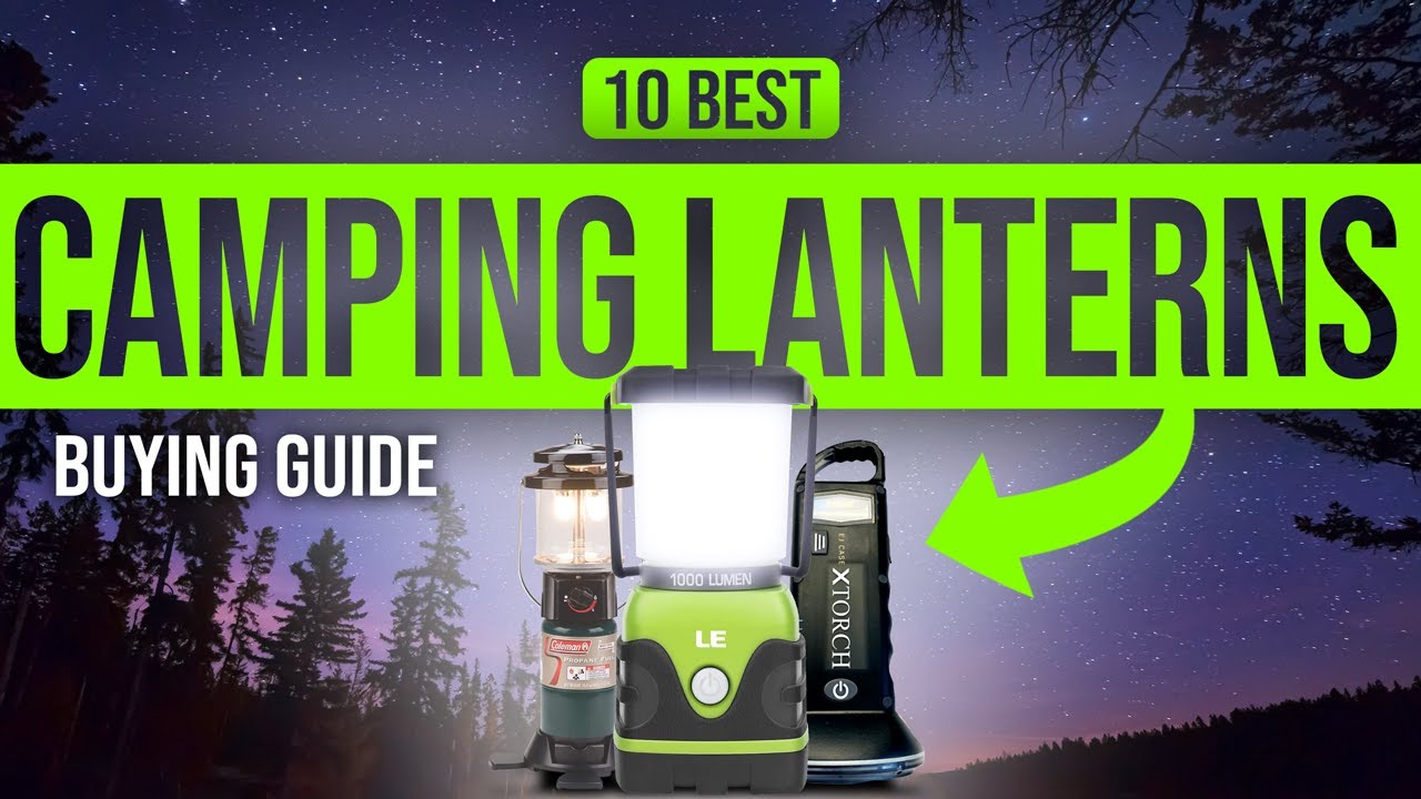 Best Camping Lights and Lanterns for 2023