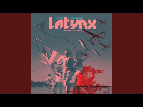 Latyrx — Close Your Eyes