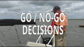 Go No-Go Decisions