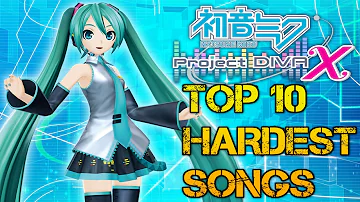 TOP 10 hardest songs in Hatsune Miku Project Diva X