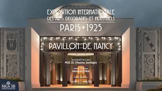 Pavillon de Nancy en 3D | Exposition internationale des Arts décoratifs de Paris 1925