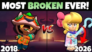 Most Broken Brawlers Of Every Year!
