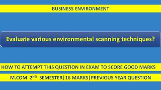 👉 Environmental Scanning Techniques Explained | M.Com 2nd Sem Business Environment