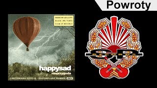 Video thumbnail of "HAPPYSAD - Powroty [OFFICIAL AUDIO]"