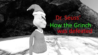 Dr. Seuss' How the Grinch was defeated! (Christmas special!) screenshot 5