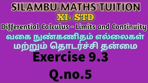 TN11thMaths|Exercise 9.3 Q.no.5|Differential Calculus Limits and Continuity|Chapter9|intamil English
