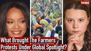 What Brought The Farmers’ Protests Under Global Spotlight? I Rihanna I Greta Thunberg