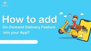 How to add On-Demand Delivery feature into your app? screenshot 5