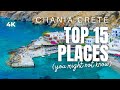 CRETE TOP 15 Places You Might NOT Know in CHANIA GREECE [Travel Video 4K]