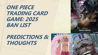 The Next One Piece TCG Ban List - How Can We Prepare?