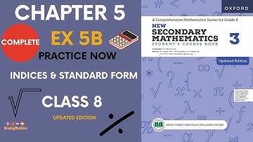 Exercise 5B | Chapter 5 | law of Indices | Oxford New Secondary Mathematics 3 | Class 8 | APS