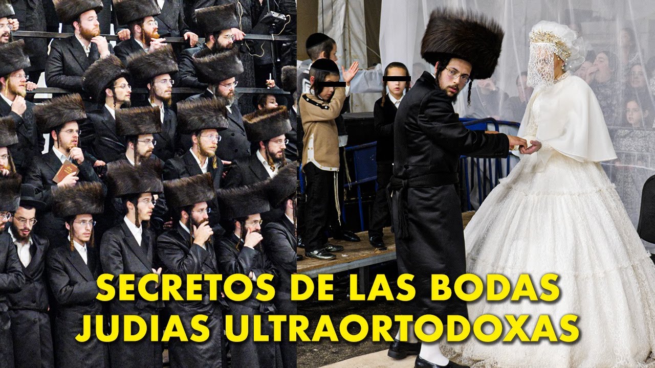La BODA JUDÍA ULTRAORTODOXA: Impactante viaje a un Mundo Oculto (Cap 1/3)