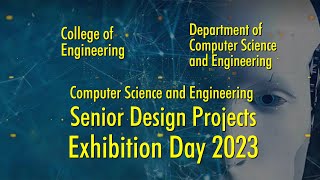 Computer Science and Engineering Senior Design Projects Exhibition Day 2023 Male