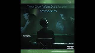 Azat D ft Sbeater ft Timur Orun Soymedinmi /Азат Донмезов соймединми 2020 /officialaudio)