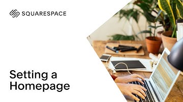 Setting a Homepage | Squarespace 7.0