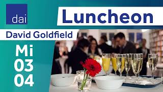 Luncheon David Goldfield - Election 2024 (03.04.24)