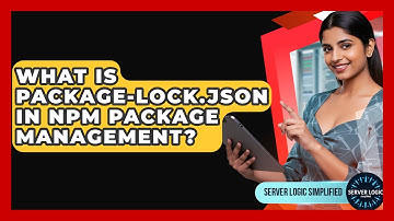 What Is Package-lock.json In Npm Package Management? - Server Logic Simplified