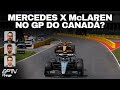F1 TERÁ MERCEDES x McLAREN NO CANADÁ? DRUGOVICH SE ACHOU NA FÓRMULA E? | TT GP #220
