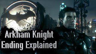 Arkham Knight Ending Explained (How Batman Is In Suicide Squad)