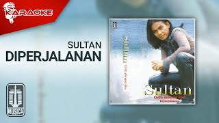 Sultan - Diperjalanan ( Karaoke Video)