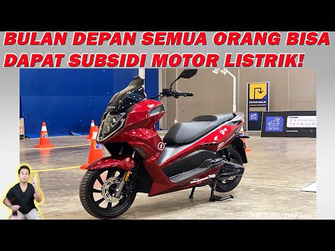 BULAN DEPAN SEMUA ORANG BISA DAPAT SUBSIDI MOTOR LISTRIK! WAKTUNYA BORONG MOTOR MURAH❗️