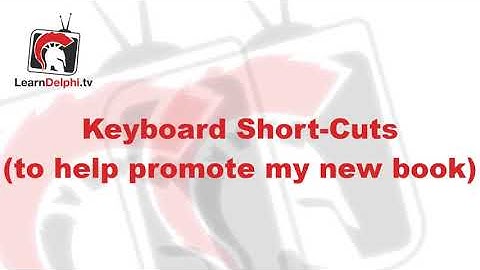 Keyboard Shortcuts - Delphi #157