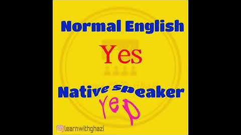 native speaker vs Normal English speaker