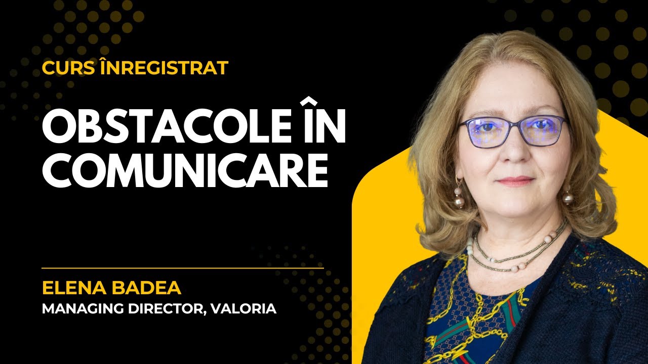 Bun venit - Obstacole în comunicare