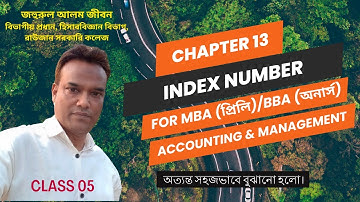 Index number statistics  Chapter 13 | Jibon Sir Class 05 | BBA 2nd Year | MBA Preliminary |