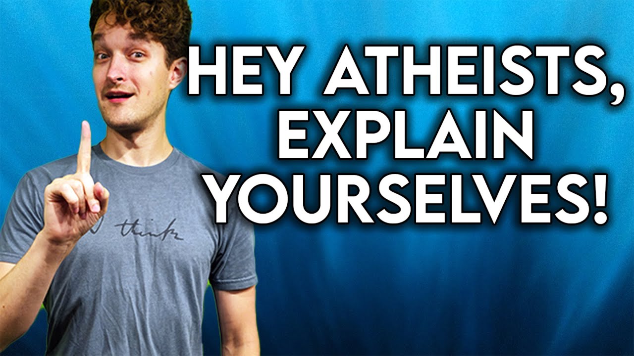 "Why Are You Atheists?"