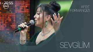 Afət Fərmanqızı — Sevgilim | ARB TV