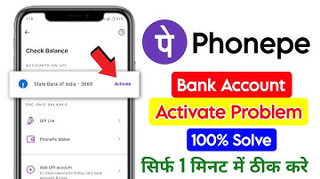 phonepe check balance activate problem solve | how to solve phonepe bank account activation problem