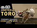 JINETEO DE TORO dia 18 - Torneo Don Lupe Vive 2021