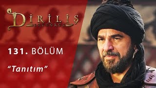 Diriliş Ertuğrul 131. Bölüm Fragman