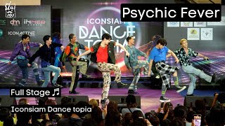 20220910 Psychic Fever Full stage ♬ Iconsiam dance topia @ICONSIAM  4k Fancam